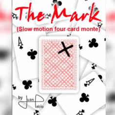THE MARK (3 card monte) - Juan Pablo