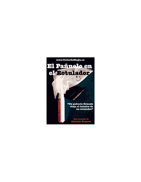PAÑUELO EN EL ROTULADOR - ANTONIO ROMERO