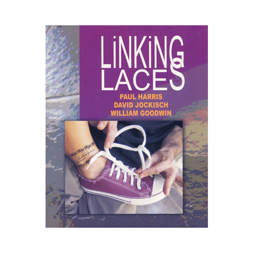 Linking Laces by Harris, Jockisch, and Goodwin...